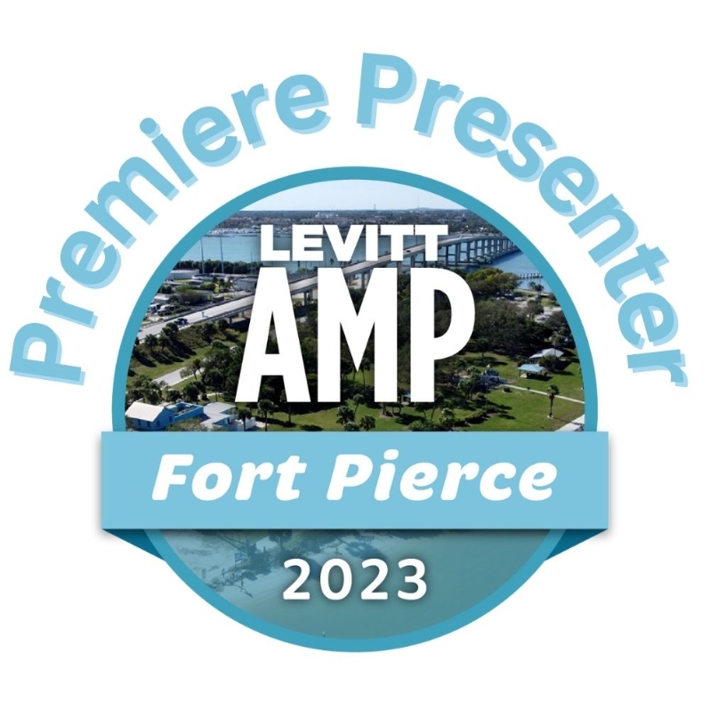 Premiere Presenter | Levitt AMP Fort Pierce